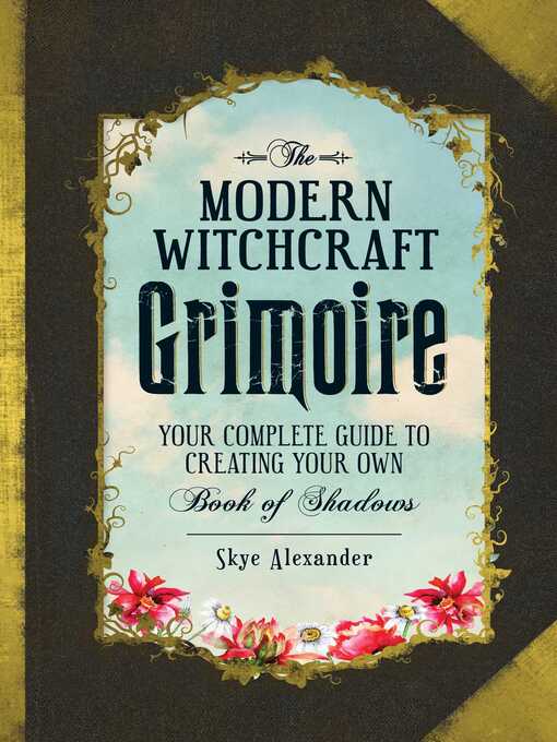 Title details for The Modern Witchcraft Grimoire by Skye Alexander - Wait list